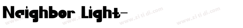 Neighbor Light字体转换 Neighbor Light字体转换